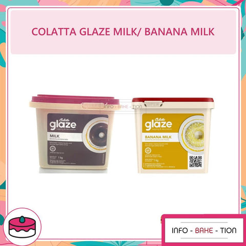 Colatta Glaze Milk/ Banana Milk 1kg *STOCK CLEARANCE SALES*